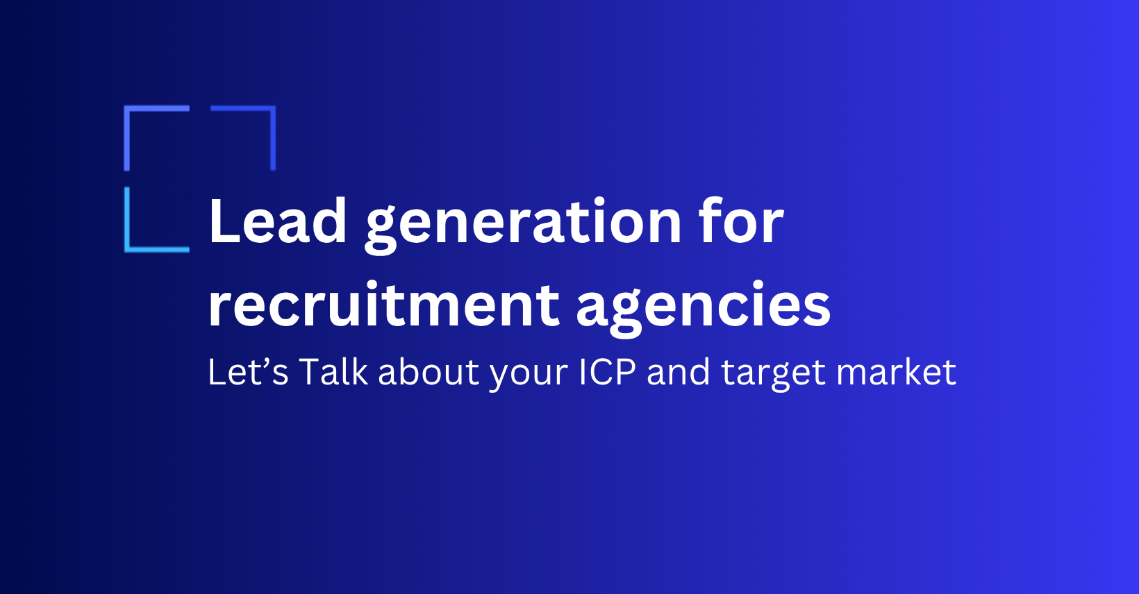 Lead generation for Recruitment agencies